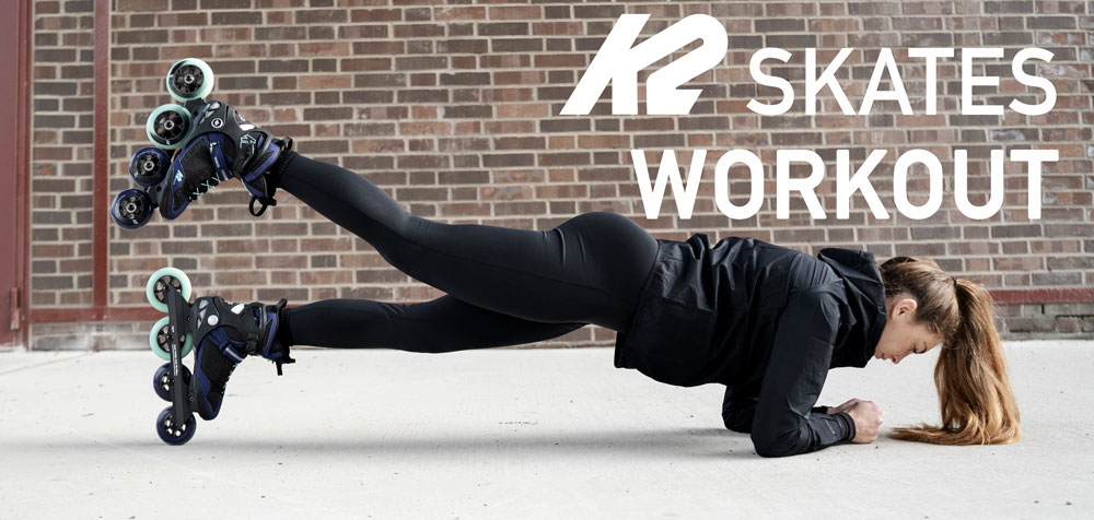 K2 Skates Workout